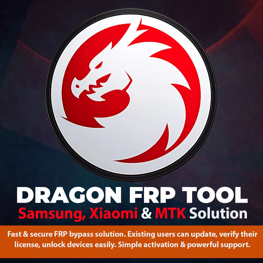 Dragon Frp Samsung/Xiaomi/MTK Frp Tool EXISTING USER